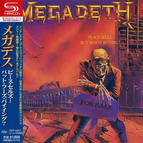 Megadeth - Peace Sells... But Who's Buying? (1986) [Japanese SHM-CD 2013]