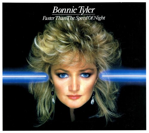 Bonnie Tyler - Faster Than The Speed Of Night (1983) [2013]