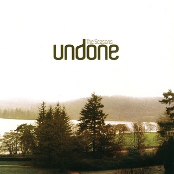 The Seasons - Undone (2009)