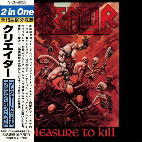 Kreator - Pleasure To Kill/Flag Of Hate (1986) [Japanese Edition 1991]