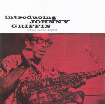 Johnny Griffin - Introducing Johnny Griffin (1956) [2011 SACD]