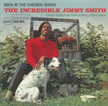 Jimmy Smith - Back at the Chicken Shack (1963) [2011 SACD]