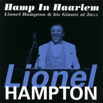 Lionel Hampton - Hamp in Haarlem (1979) [2000]