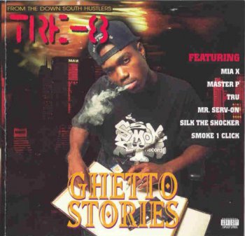 Tre-8-Ghetto Stories 1995