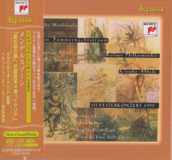Claudio Abbado - Mendelssohn: Ein Sommernachtstraum, Op.21 & 61, Symphony No. 4 in A major Op. 90 "Italian" (1995) [2012 SACD]