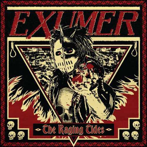 Exumer - The Raging Tides [Limited Edition] (2016)