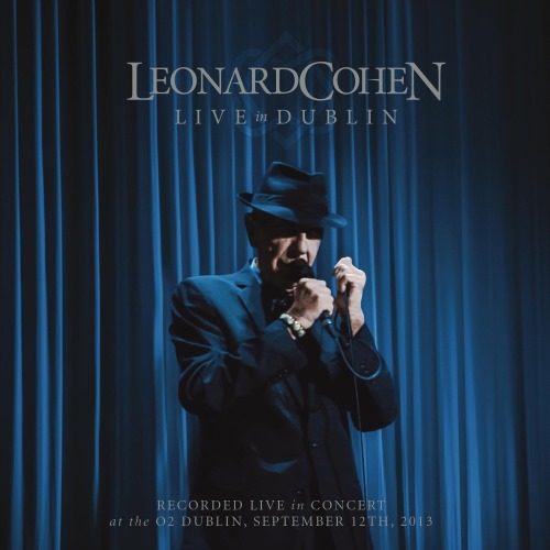 Leonard Cohen - Live In Dublin [3CD] (2014)