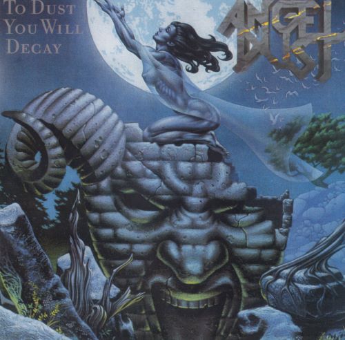 Angel Dust - To Dust You Will Decay (1988) [2016]
