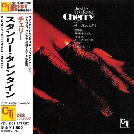 Stanley Turrentine with Milt Jackson - Cherry [Japanese Edition] (2000)