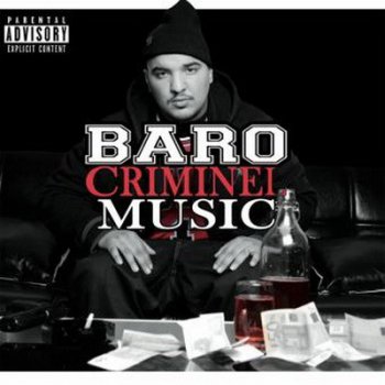 Baro-Criminel Music 2016