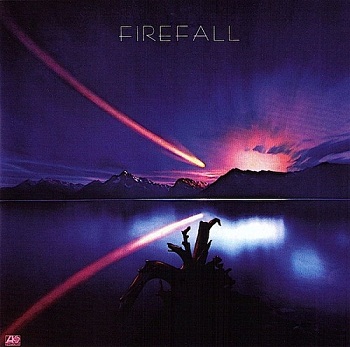 Firefall - Firefall [Remastered 1992] (1976)