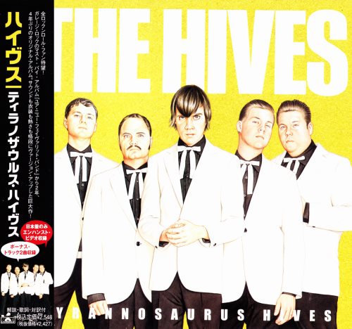 The Hives - Tyrannosaurus Hives [Japanese Edition] (2004)