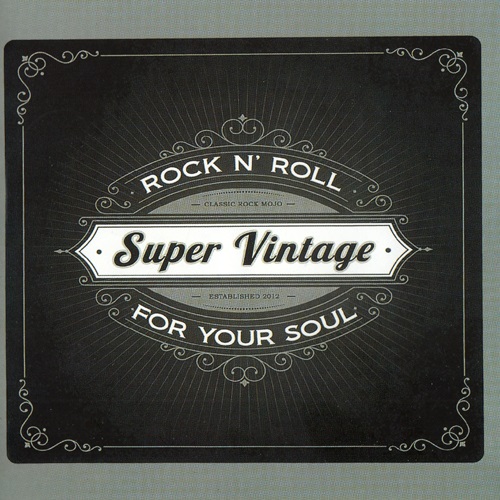 Super Vintage - Rock N' Roll For Your Soul (2015)