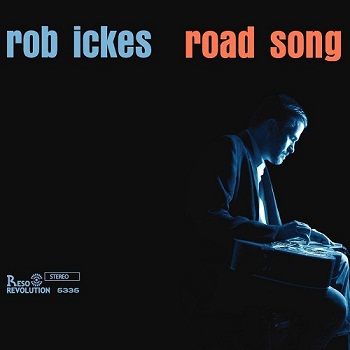 Rob Ickes - Road Song (2009)