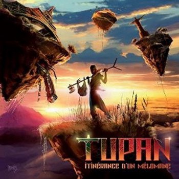 Tupan-Itinerance D'un Melomane 2016