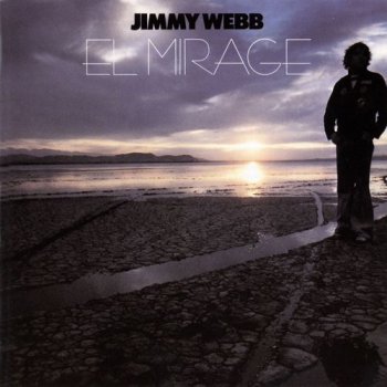 Jimmy Webb - El Mirage (1977)