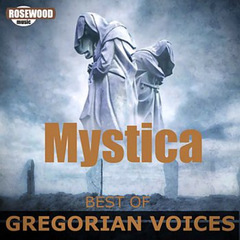 Mystica - Best Of Gregorian Voices (2016)