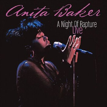 Anita Baker - A Night of Rapture: Live (2004)
