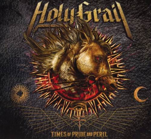 Holy Grail - Times Of Pride and Peril (2016)