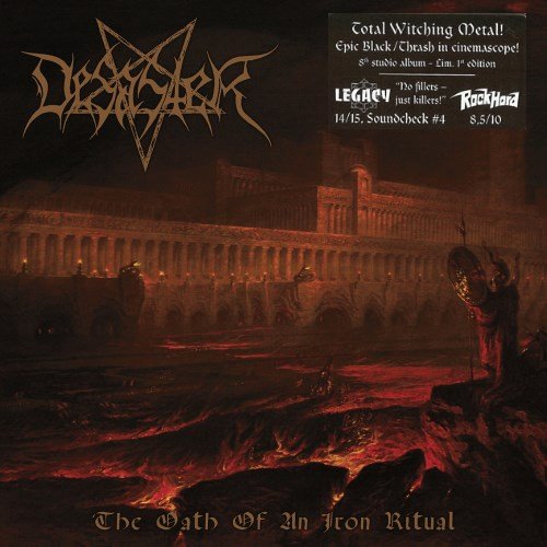 Desaster - The Oath Of An Iron Ritual (2016)