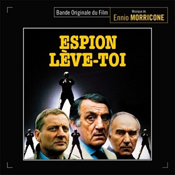  Ennio Morricone - Espion, Leve-toi / Шпион, встань [Remastered 2016] (1982)