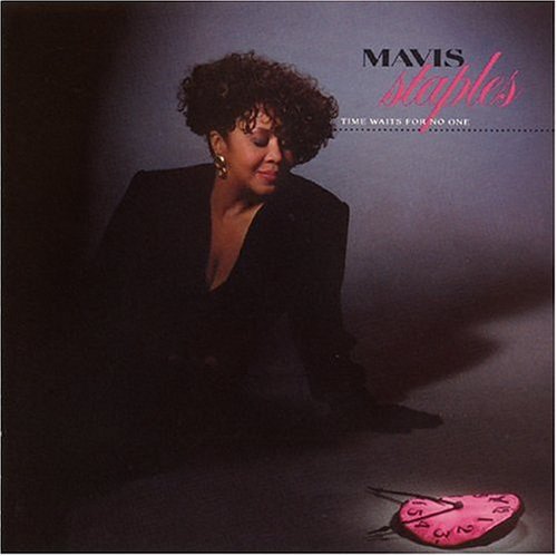 Mavis Staples - Time Waits For No One (1989)