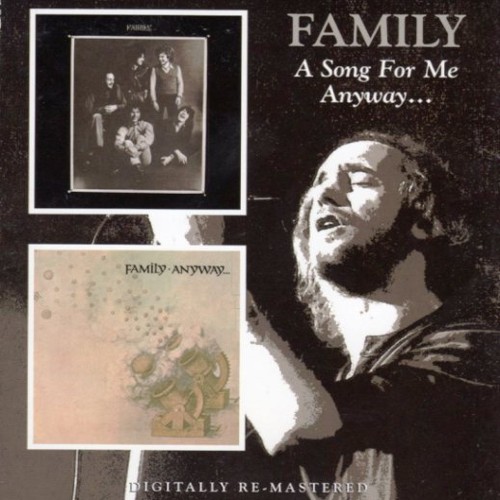 Family - A Song For Me / Anyway (1970) [2CD Reissue 2009]