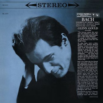 Glenn Gould - Bach: Italian Concerto; Partitas Nos. 1 & 2 (2015)