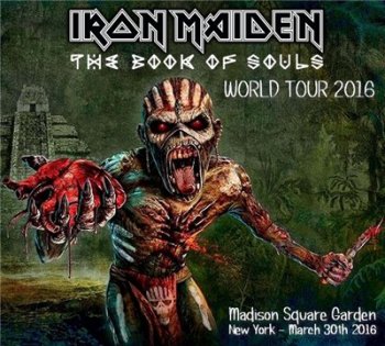 Iron Maiden - Live from Madison Square Garden (2016) Bootleg