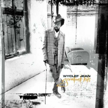 Wyclef Jean - Greatest Hits (2003)