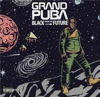 Grand Puba-Black From The Future 2016