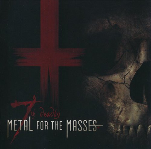 VA - Metal For The Masses 7th deadly (2008)