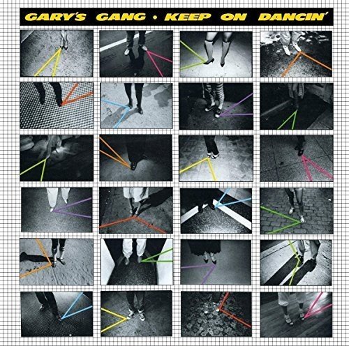 Gary's Gang - Keep On Dancin' (2016) [Remastered]