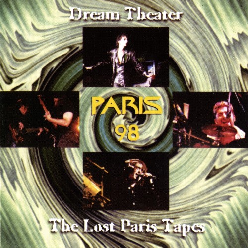 Dream Theater - The Lost Paris Tapes [bootleg] (1998)