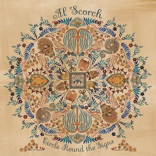 Al Scorch - Circle Round The Signs (2016)