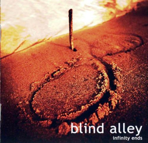 Blind Alley - Infinity Ends (2003)