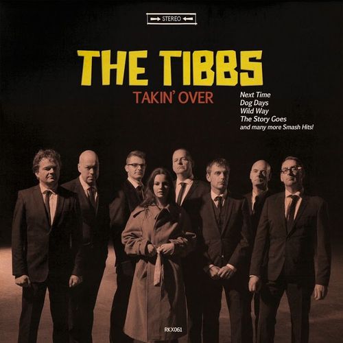 The Tibbs - Takin' Over (2016)