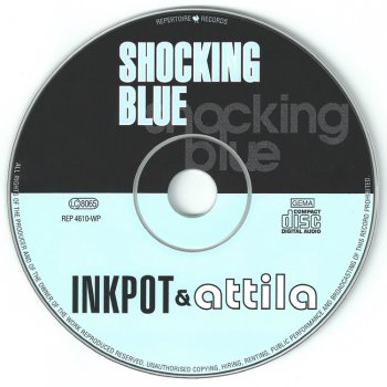 Shocking Blue - Inkpot & Attila - 1972 (REP-4610WP)