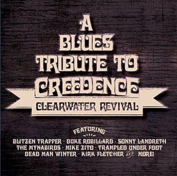 VA - A Blues Tribute To Creedence Clearwater Revival (2014)