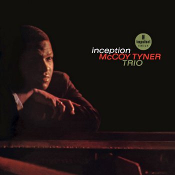 McCoy Tyner Trio - Inception [Hi-Res] (2013)