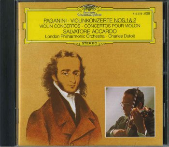 Charles Dutoit, Salvatore Accardo & London Philharmonic Orchestra - Paganini: Violin Concertos Nos.1 & 2 (1986)