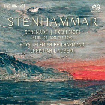 Wilhelm Stenhammar - Serenade & Excelsior! [Hi-Res] (2014)