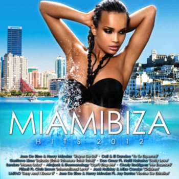 VA - Miamibiza Hits 2012 [3CD Box Set] (2012)