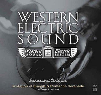 VA - Western Electric Sound - 100th Anniversary - Invitation of Encore & Romantic Serenade [2CD] (2010)