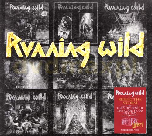 Running Wild - Riding The Storm: Very Best Of The Noise Years 1983-1995 [2CD] (2016)