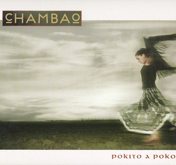 Chambao - Pokito A Poko (2005)