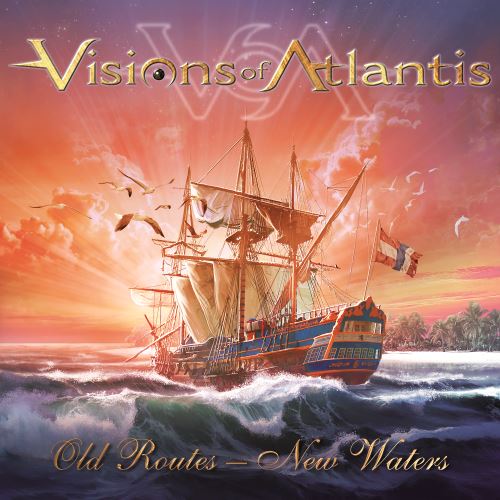 Visions Of Atlantis - Old Routes - New Waters [EP] (2016)