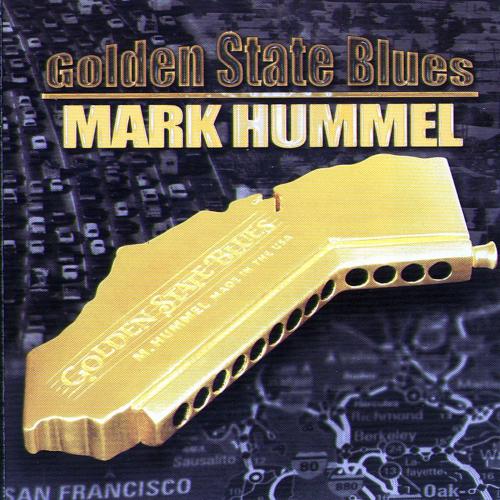 Mark Hummel - Golden State Blues (2002)