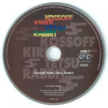 Kossoff Kirke Tetsu Rabbit - Kossoff Kirke Tetsu Rabbit - 1972 (ORK 7)