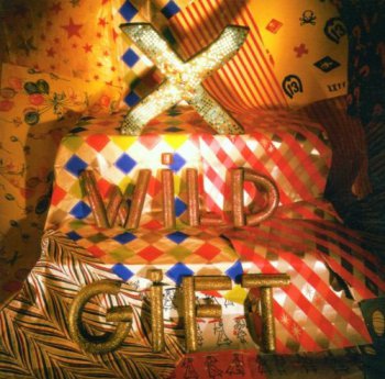 X - Wild Gift [Expanded & Remastered] (2001)